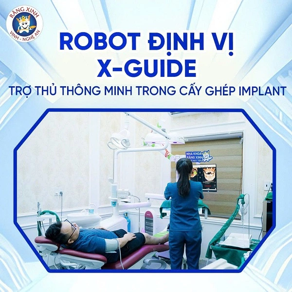  Robot định vị X-Guide được xem là trợ thủ thông minh trong cấy ghép Implant